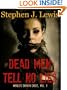 Dead Men Tell No Lies (World's Enough Cycle)