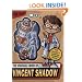 The Unusual Mind of Vincent Shadow