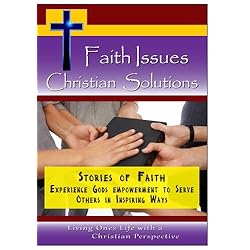 Stories of Faith - Experience Gods empowerment to Serve Others in Inspiring Ways
