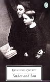 Father and Son: A Study of Two Temperaments (Twentieth Century Classics)