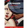 UNE IRREPRESSIBLE ET COUPABLE PASSION