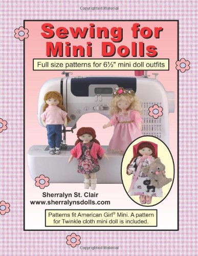 sewing for mini dolls full sized patterns for 65 inch mini doll outfits