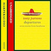 Departures: Seven Stories from Heathrow | [Tony Parsons]