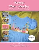 Perfecting Picture Smocking: The Secrets to Successful Stacking