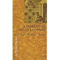 L'arbre de vie : Introduction � la Cabale