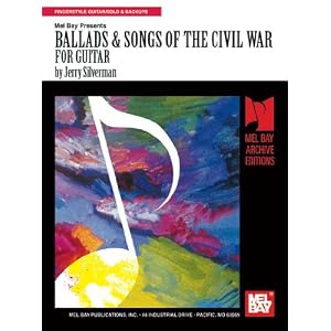 Ballads & Songs of the Civil War for Guitar