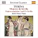 Turina: Mujeres de Sevilla
