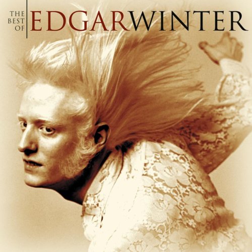 EDGAR WINTER - The Best of Edgar Winter - Zortam Music