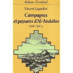 Campagnes et paysans d'Al-Andalus (VIII-XVe s.)