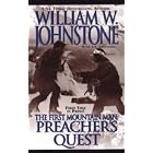  Preacher's Quest (The First Mountain Man)  by William W. Johnstone and J.A. Johnstone