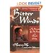 Bitter Winds: A Memoir of My Years in China's Gulag