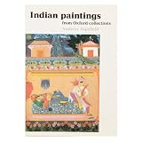 Indian Paintings from Oxford Collections