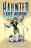 Haunted Lake Huron