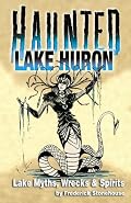 Haunted Lake Huron