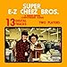 Super 8 Bit Brothers-Super E-Z Cheez Bros. Original Soundtrack