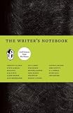 The Writers Notebook: Craft Essays from Tin House [Paperback]