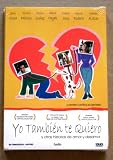 Yo también te quiero y otras historias de amor y desamor