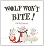 Wolf Won't Bite!
