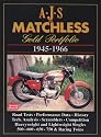 AJS and Matchless Gold Portfolio 1945-1966 (Brooklands Books Road Test Series)