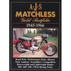 AJS and Matchless Gold Portfolio 1945-1966 (Brooklands Books Road Test Series)