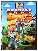 Bob the Builder: Big Dino Dig Movie