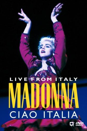 Madonna - Ciao Italia Live From Italy