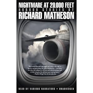 Nightmare at 20,000 Feet: Horror Stories by Richard Matheson (Library Edition) by Richard Matheson and Various Readers