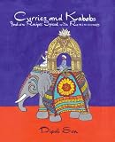 Curries and Kababs: Indian Recipes Spiced with Reminiscences
