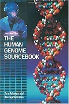 The Human Genome Sourcebook The Human Genome Sourcebook