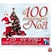 100 Plus Belles Chansons De Noel