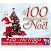 Les 100 Plus Belles Chansons De Noël (Coffret 4 CD)