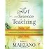 The Art and Science of Teaching: A Comprehensive Framework for Effective Instruction (Professional Development)