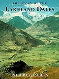 The story of the Lakeland dales