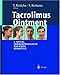 Tacrolimus&nbsp;Ointment:&nbsp;A&nbsp;Topical&nbsp;Immunomodulator&nbsp;for&nbsp;Atopic&nbsp;Dermatitis