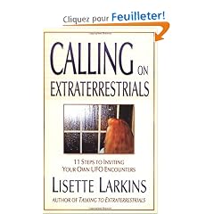 Calling on Extraterrestrials: 11 Steps to Inviting Your Own Ufo Encounters