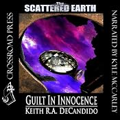 Guilt in Innocence: Tales of the Scattered Earth | [Keith R. A. DeCandido]