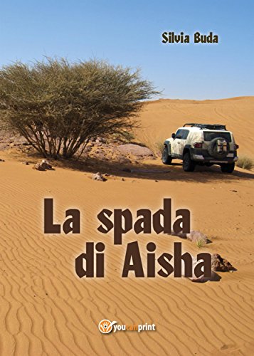 La Spada di Aisha (Italian Edition)