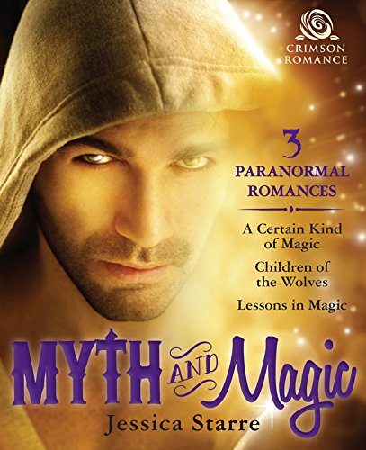 Myth & Magic: 3 Paranormal Romances