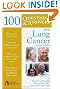 100 Questions & Answers About Lung Cancer, Second Edition