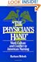 The Physician's Hand: Nurses and Nursing in the Twentieth Century
