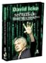 David Icke: Secrets of the Matrix?