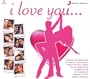 I Love You (2 CDs - 26 Bollywood Romantic Songs)