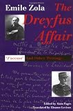 The Dreyfus Affair: "J`Accuse" and Other Writings