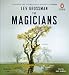 The Magicians by Lev Grossman The Magicians