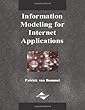 Information modeling for Internet applications - [electronic resource]  : Patrick van Bommel.