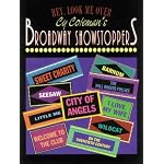 Hey Look Me over: Cy Coleman's Broadway Showstoppers book cover