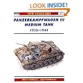 Panzerkampfwagen III Medium Tank (Osprey New Vanguard)