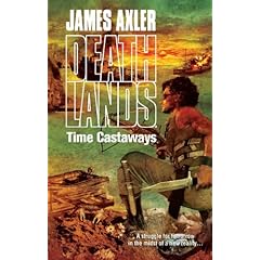 Time Castaways (Deathlands)