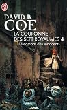 La couronne des sept royaumes, Tome 4 : Le combat des innocents