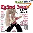 Knitted Icons: 25 Celebrity Doll Patterns by Carol Meldrum